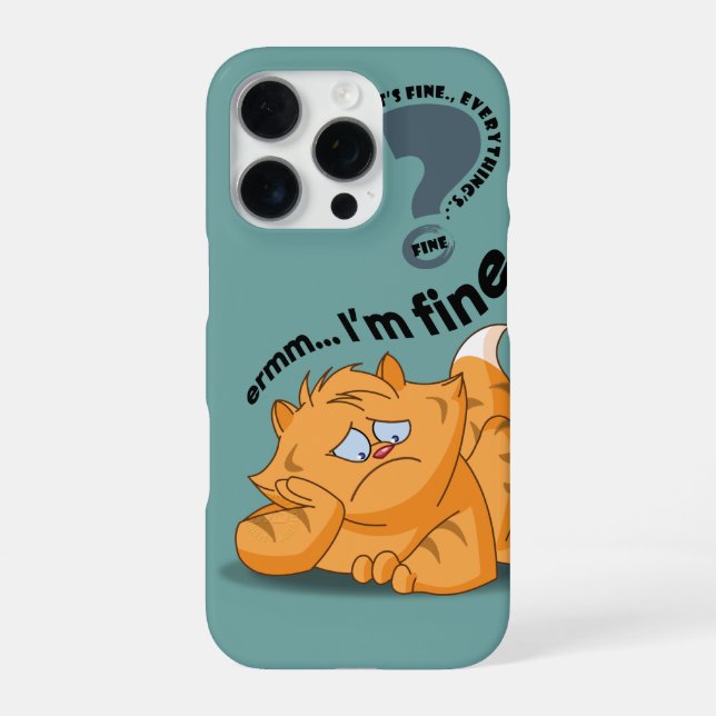It's fine I'm fine Everything's fine | iPhone Case (Back)