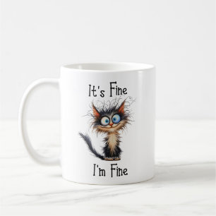 It's Fine I'm Fine Mug, cadeaux drôles de chat  Coffee Mug
