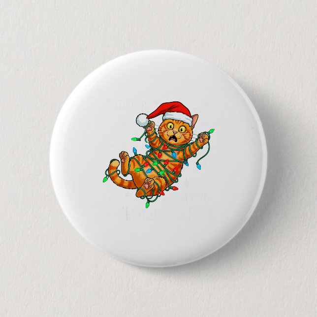 It's Fine I'm Fine Orange Cat Christmas Light Funn 2 Inch Round Button (Front)