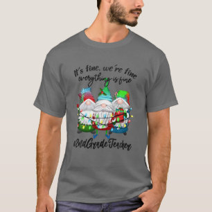 It's Fine We're Fine Everything Is Fine 2Nd Grade T-Shirt
