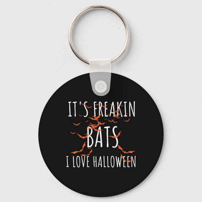 It's Freakin Ts I Love Halloween Fun Ts Quote  Keychain (Front)