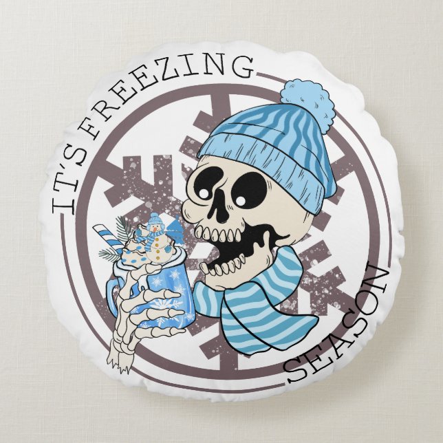 It's Freezing Season Round Pillow (Front)