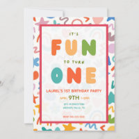 IT'S FUN TO TURN ONE SQUIGGLE FIRST BIRTHDAY 