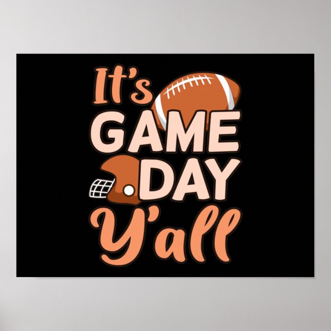 It's Game Day Y'all Football Player Coach Poster (Front)