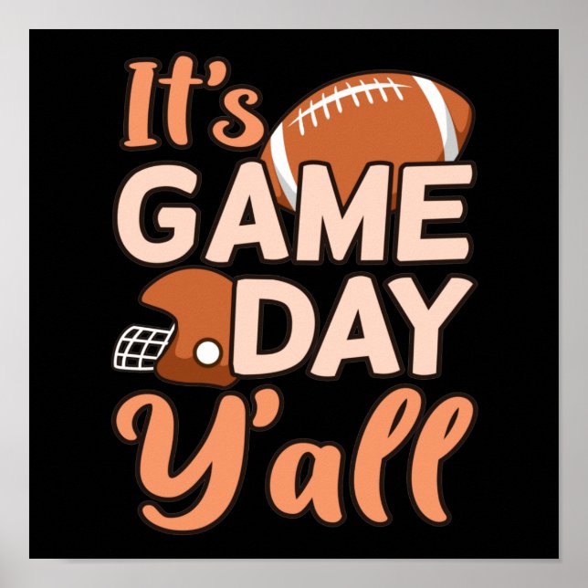 It's Game Day Y'all Football Player Coach Poster (Front)