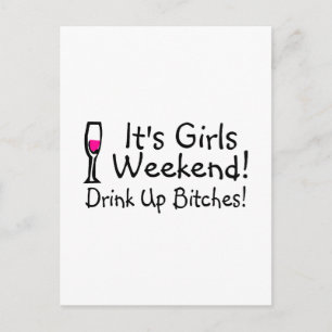 Its Girls Weekend Drunk Up Wine Postcard