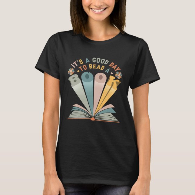 It's Good Day To Read Book  Library Reading   1 T-Shirt (Front)