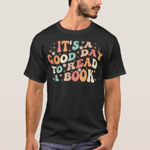 Its Good Day To Read Book Retro Cute Library Readi T-Shirt