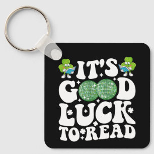 It's Good Luck To Read St Patricks Day Disco Ball Keychain