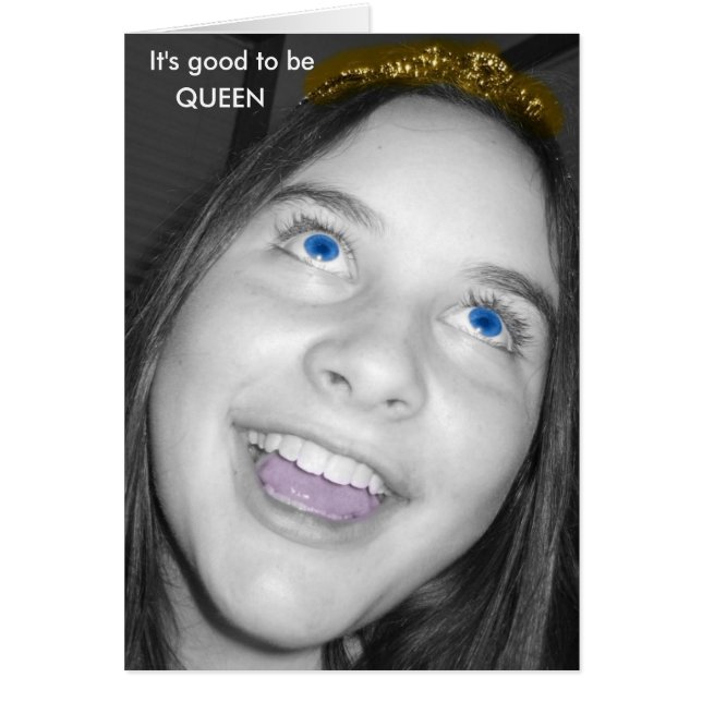 It's Good To Be Queen (Front)