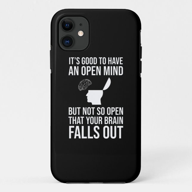 It's Good To Have An Open Mind Funny Sceptic Case-Mate iPhone Case (Back)