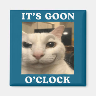 It's Goon O'clock Funny Cat  Magnet