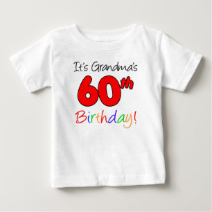 It's Grandma's 60th Birthday For Grandchild Baby T-Shirt