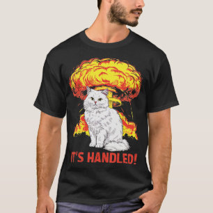 ITS HANDLED T-Shirt