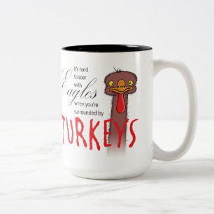 It's hard to soar with eagles mug
