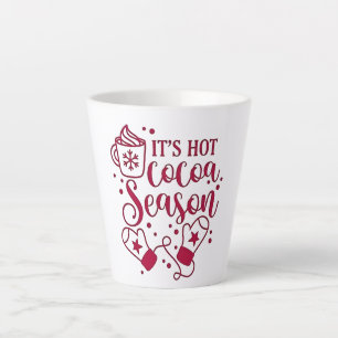 It's Hot Chocolate Season Cacoa Christmas Latte Mug