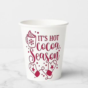 It's Hot Chocolate Season Cacoa Christmas Paper Cups
