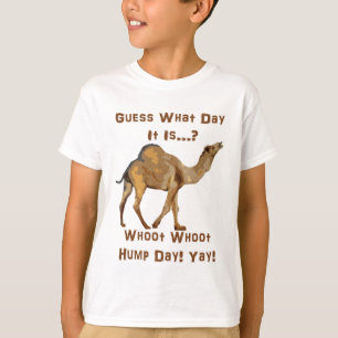Its Hump Day T-Shirt