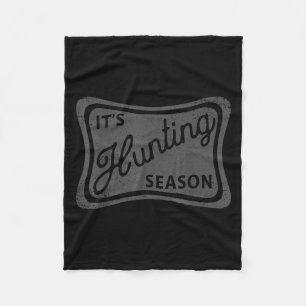 It's Hunting Season Deer Duck Dove Hunting Camo Fo Fleece Blanket