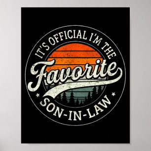 It's I'm The Favorite Son In Law Funny Vintage  Poster