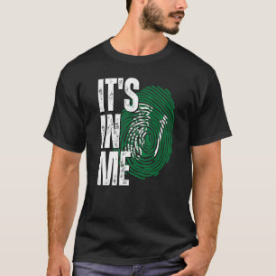 It's In Me Saudi Arabia Flag Fingerprint Saudi Her T-Shirt
