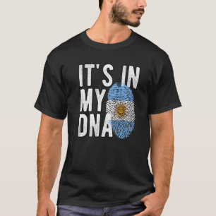 It's In My DNA Argentina Argentinian Flag Roots T-Shirt