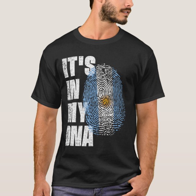 IT'S IN MY DNA Argentina Flag T-Shirt (Front)
