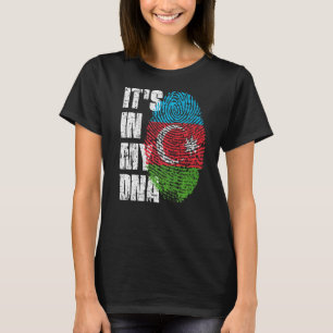 It's In My Dna Azerbaijan Flag Azerbaijani T-Shirt