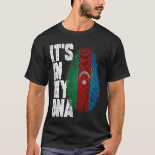 It's In My DNA Azerbaijani Shirt Proud Gift Azerba