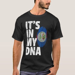 Its In My Dna Belize Flag Men Women Pride Roots Fa T-Shirt