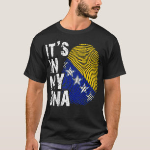 It's in my DNA Bosnia and Herzegovina Bosnia genet T-Shirt