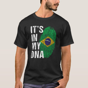 It's in My DNA Brazilian Pride  Brasil Flag men wo T-Shirt