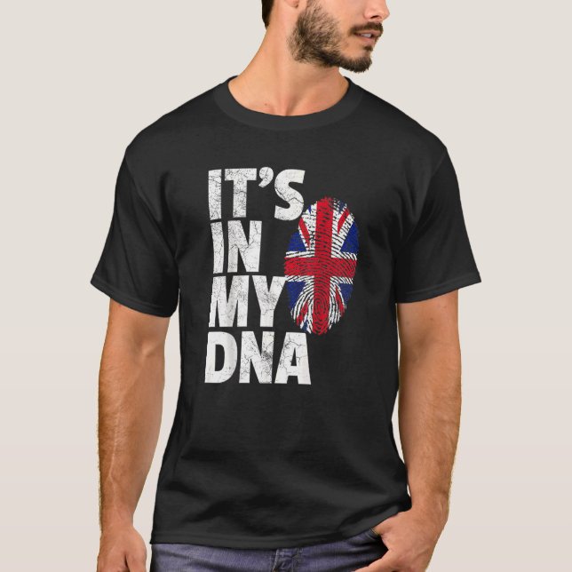 IT'S IN MY DNA British Flag England UK Britain Uni T-Shirt (Front)