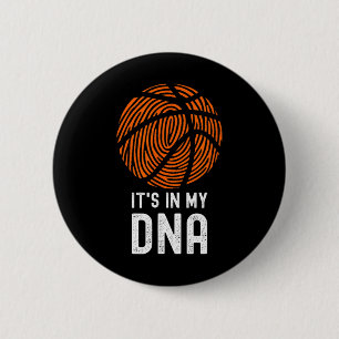 It's In My Dna Bysketbyll Player Byll Game Fun Bys 2 Inch Round Button