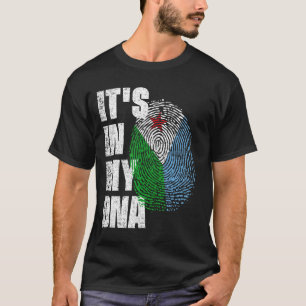 IT'S IN MY DNA Djibouti Flag T-Shirt
