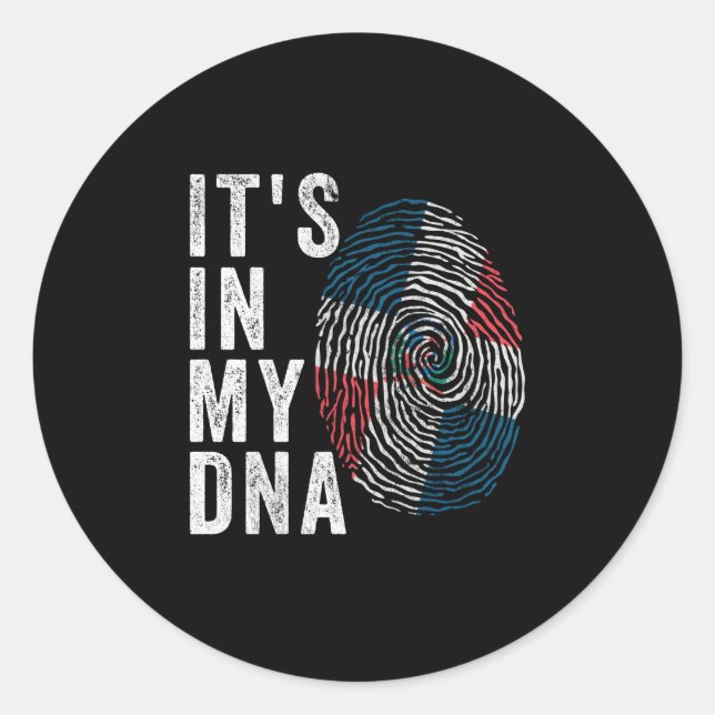 It's In My DNA - Dominican Republic Flag Classic Round Sticker (Front)