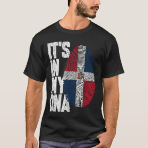 It's In My DNA Dominican Shirt Proud Gift