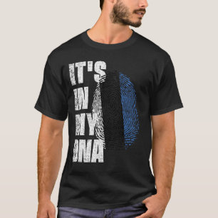 IT'S IN MY DNA Estonia Flag T-Shirt