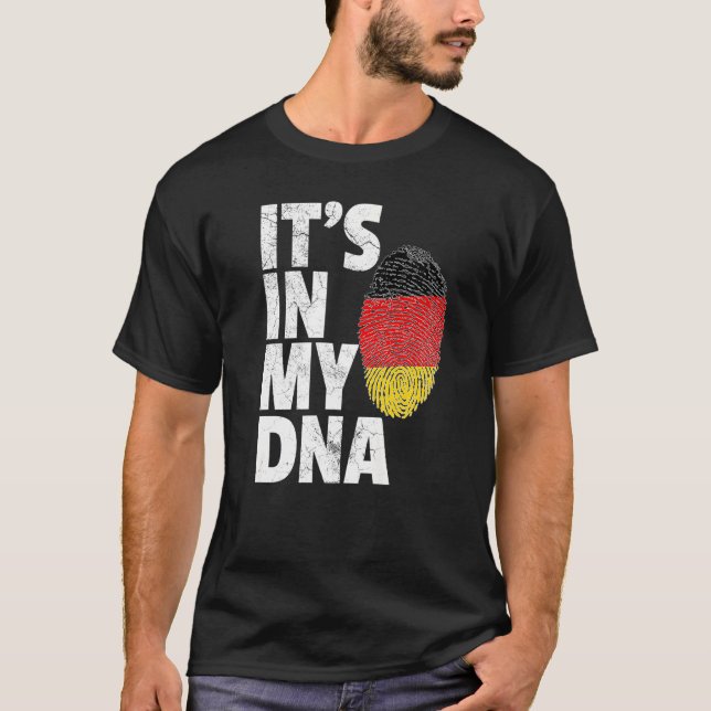 It's In My Dna German Germany Flag   Men Women T-Shirt (Front)