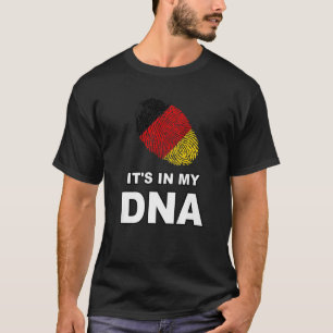 It's In My Dna Germany Deutschland Flag T-Shirt