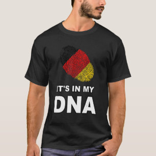 It's In My Dna Germany   Deutschland Flag     T-Shirt