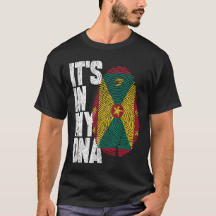 It's In My DNA Grenadian Shirt Proud Gift Grenada