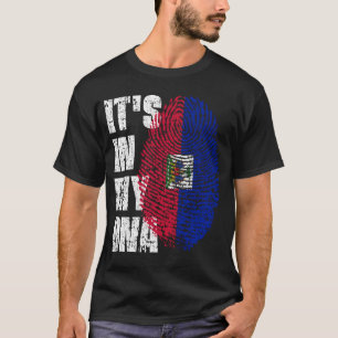 IT'S IN MY DNA Haiti Flag Boy Girl Gift T-Shirt