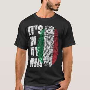 IT'S IN MY DNA Italy Flag Boy Girl Gift T-Shirt