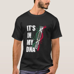 It's In My DNA Mexico Flag Mexican Roots Pride Lat T-Shirt