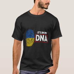 Its In My Dna National Flag Ukrainian Patriotic Uk T-Shirt