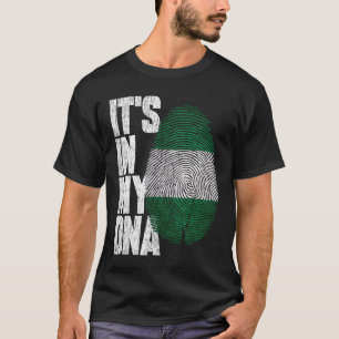 It's In My DNA Nigerian Proud Nigeria Flag T-Shirt
