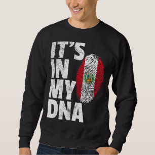 It's In My Dna Peruvian Peru Flag   Souvenir Sweatshirt