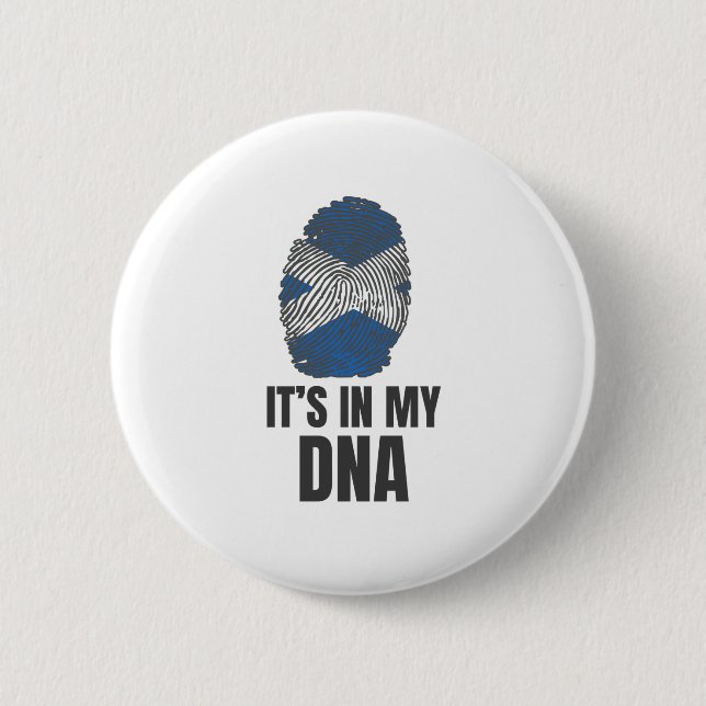 It's In My DNA Proud To Be From Scotland Gift 2 Inch Round Button (Front)