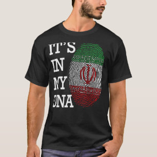 It's in my DNA quote Flag of Iran fingerprint T-Shirt